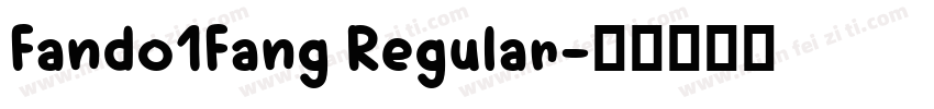 Fando1Fang Regular字体转换